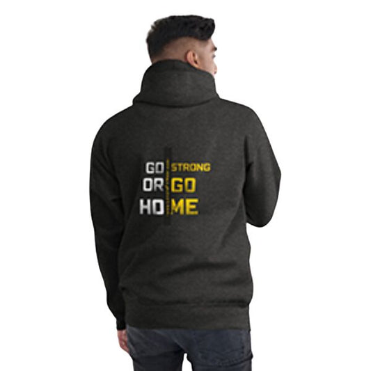 Unisex Hoodie/ Go strong